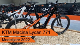 KTM Macina Lycan 771  Modelljahr 2022 [upl. by Eenar]