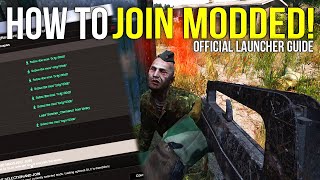 How To InstallJoin Modded Servers  Official DayZ Launcher Guide [upl. by Arba49]