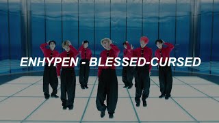 with MV ENHYPEN 엔하이픈  BlessedCursed Easy Lyrics [upl. by Bevis744]