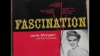 Jane Morgan amp The Troubadors  An Affair To Remember  Fascination KAPP Records 1962 [upl. by Aldora]