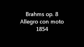 Brahms op 8 Original 1854 Version  Allegro con moto [upl. by Trudy893]