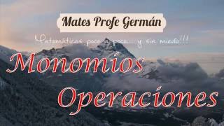 OPERACIONES CON MONOMIOS 2º ESO SECUNDARIA [upl. by Einomrah]