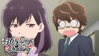 Oohara is Scared of Honjouji  365 Days to the Wedding Episode 1 [upl. by Karub161]