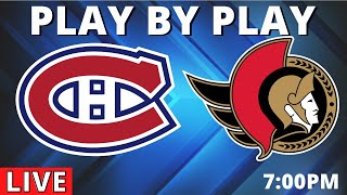 NHL Game Play By Play Senators vs Canadiens [upl. by Doggett115]