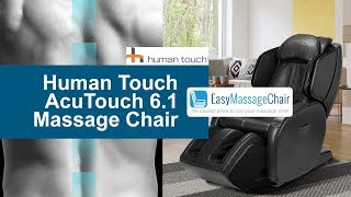 The Human Touch AcuTouch 61 Massage Chair [upl. by Nailluj]