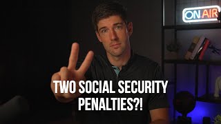 The Two Social Security Penalties You Should Know About  WEP amp GPO [upl. by Nilloc]