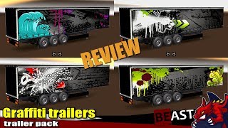 ETS2  trailer mod quotGraffiti trailers packquot  review [upl. by Natasha]