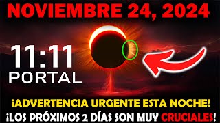 ¡Ya viene El PORTAL 1111 del 19 de noviembre será PODEROSO  ¡Lo que debes saber [upl. by Lissy]