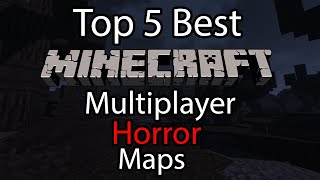 Top 5 Best Minecraft Horror Multiplayer Maps [upl. by Lamhaj]