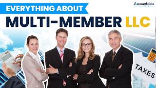 Everything You Need To Know About MultiMember LLCs [upl. by Nnalatsyrc]