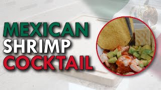 How to Make Authentic Mexican Shrimp Cocktail  Easy and Delicious Recipe [upl. by Yeaton]