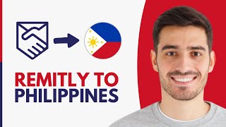 Remitly Money Transfer to Philippines  Step by Step [upl. by Fezoj]