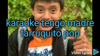 karaoke tengo madre Farruko pop [upl. by Levania]