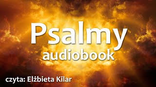 Księga Psalmów audiobook  Psalmy do słuchania  UBG [upl. by Oilcareh]