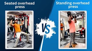 Standing overhead press VS seated overhead press  By Nikhil Ashtewale  IFSI [upl. by Lodhia]