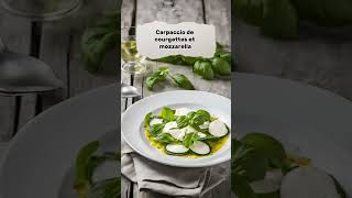 Carpaccio de courgettes et mozzarella [upl. by Storz78]