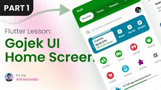 Flutter UI Pengenalan Desain UI Gojek  Gojek Home Screen  Part 1 [upl. by Dlorrej759]