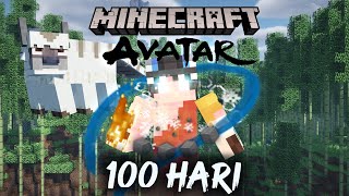 100 Hari di Minecraft Tapi Kita Jadi Avatar Part 2 [upl. by Ahsena]