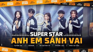 Content Star  Gala Chung Kết Anh Em Sánh Vai  Team Super Star [upl. by Bannerman450]