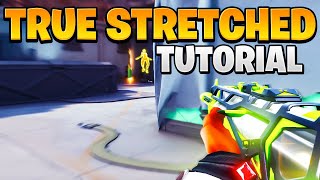 UNBANNABLE True Valorant STRETCHED RES TUTORIAL [upl. by Jung216]