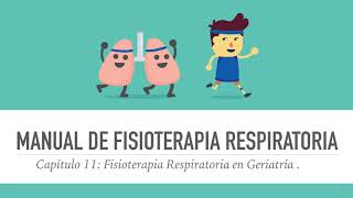 Manual de Fisioterapia Respiratoria Capítulo 11 solo texto [upl. by Eselahc]