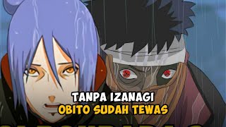 KONAN VS OBITO Jika Tanpa Izanagi Obito Sudah Tewas di Tangan Konan [upl. by Zakaria]