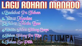 LAGU ROHANI MANADO [upl. by Bach]