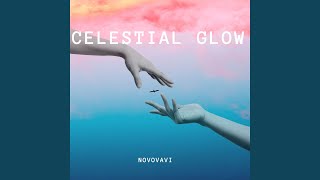 Celestial Glow [upl. by Enileve]