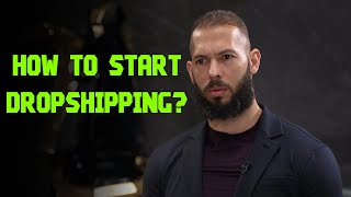 How to start dropshipping by Andrew Tate [upl. by Arabela]