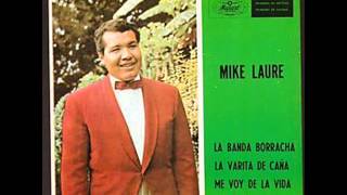 MIKE LAURE Y SUS COMETAS quotla banda borrachaquot 1963 [upl. by Ahsaeit]