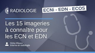 15 imageries à connaître pour les ECN  EDN [upl. by Vallo]