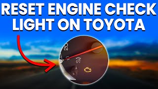 How To Reset Toyota Engine Check Light Simplified [upl. by Spada]