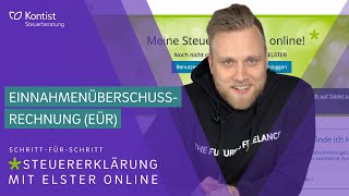 Einnahmenüberschussrechnung in ELSTER online 2022  Elster Tutorial für Selbständige Anlage EÜR [upl. by Mirna]