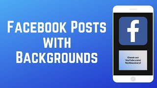 How to Make Facebook Posts with Backgrounds [upl. by Alenson]