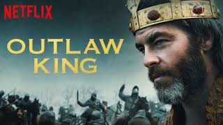 Soundtrack  Outlaw King  Annulment  Grey Dogs [upl. by Koziarz346]