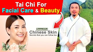 The Secret to Youthful and Glowing Skin Tai Chi Facial Exercises [upl. by Eelrahc556]