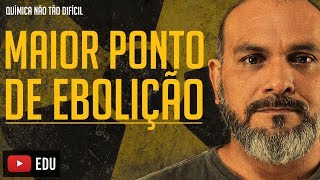 MAIOR PONTO DE EBULIÇÃO  DICA 01  FICADICA [upl. by Deehan]