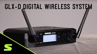 GLXD Digital Wireless System Overview [upl. by Notsirk]