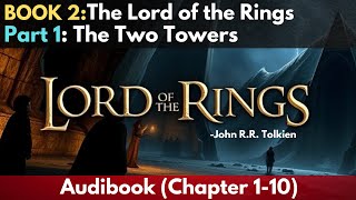 LOTRBOOK 2The LORD of the RINGS The Fellowship of the Ring  Full Audiobook Chapters 110 [upl. by Avery]