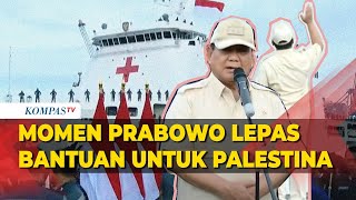 FULL DetikDetik Menhan Prabowo Lepas Bantuan Indonesia untuk Palestina [upl. by Tollman]