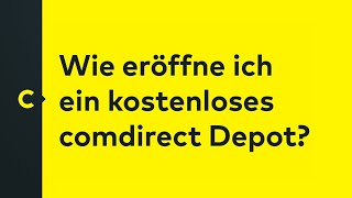 Wie eröffne ich ein kostenloses comdirect Depot [upl. by Asiole]