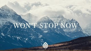 Wont Stop Now Lyrics  Elevation Worship [upl. by Gervais]