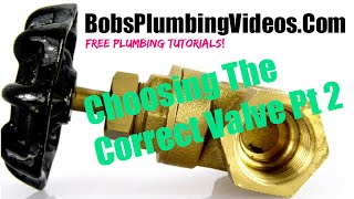 How to choose the correct valve  Part 2 [upl. by Rhoads]