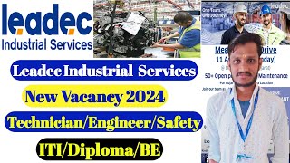 Leadec Recruitment  TechnicianEngineer Job Leadec Company Job  ITIDiplomaBE  Leadec interview [upl. by Maxey]