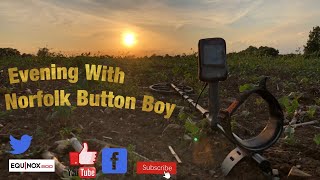 Life Of The Detectorist Evening With Norfolk Button Boy Metal Detecting Uk [upl. by Marybeth374]