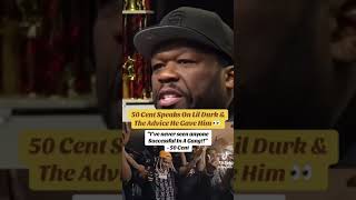 50 cent talks about The Lil Durk caseampThe Advice he gave him 💯youtubevideo viralvideo subscribe [upl. by Euton]