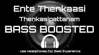 Ente Thenkaasi  BASS BOOSTED  Song  Thenkasipattanam  Suresh Gopi  K S Chitra  Malayalam [upl. by Allanson281]