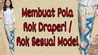 Membuat Pola Rok Draperi  Pola Rok sesuai Model [upl. by Elak]