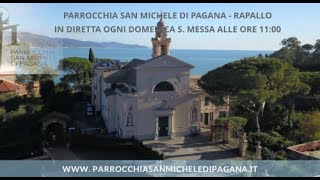 13102024  Ore 1100  Santa Messa live di oggi dalla Parrocchia San Michele di Pagana  Rapallo [upl. by Ardnohs]