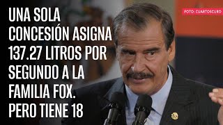 Una sola concesión asigna 13727 litros por segundo a la familia Fox Pero tiene 18 [upl. by Marijane487]